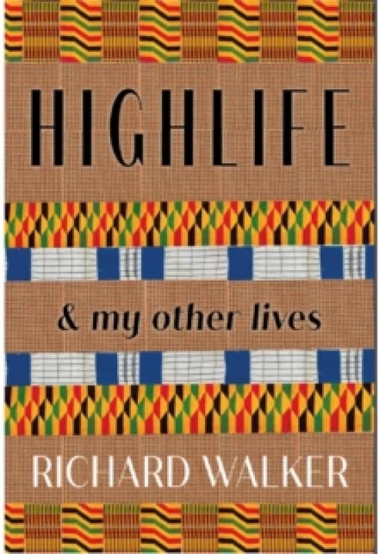 Highlife : & my Other Lives Hardback