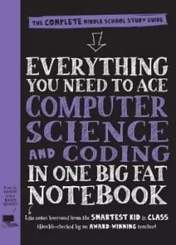 Everything You Need to Ace Computer Science and by Workman Publishing