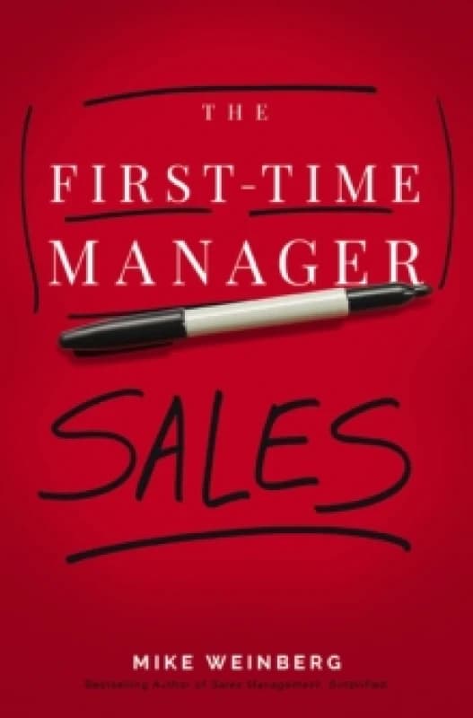 The First-Time Manager: Sales Paperback / softback