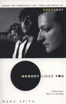Nobody Likes You by Marc Spitz Paperback