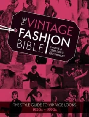 The vintage fashion bible by Wayne Hemingway