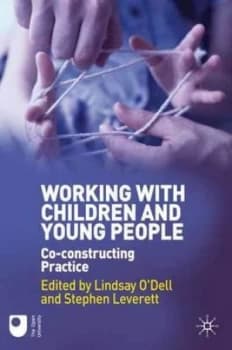 Working with Children and Young People by Lindsay Odell Paperback