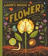 whats inside a flower and other questions about science and nature