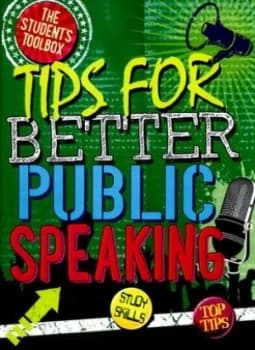 Tips for Public Speaking by Louise Spilsbury Hardback