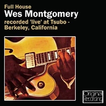 Wes Montgomery - Full House CD