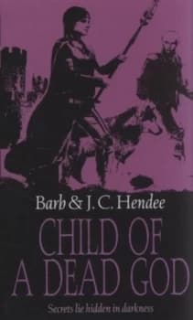 Child of a Dead God by Barb Hendee Paperback