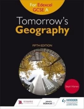 Tomorrows geography for Edexcel GCSE by Steph Warren