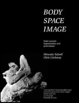 Body Space Image by Miranda Tufnell