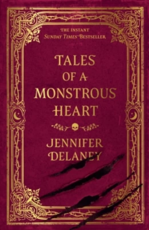 Tales of a Monstrous Heart : The instant Sunday Times bestselling gothic romantasy inspired by Jane Eyre Hardback