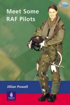 Meet Some Raf Pilots by Jillian Powell Paperback