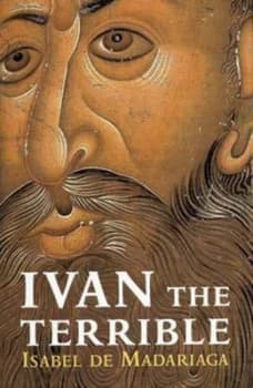 Ivan the Terrible by Isabel De Madariaga Hardback