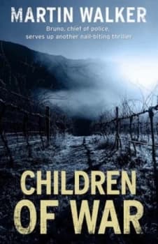 Children of War by Martin Walker Hardback