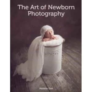 The Art of Newborn Photography