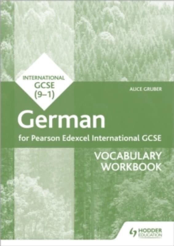 Alice Gruber Pearson Edexcel International GCSE German Vocabulary Workbook Multi unisex