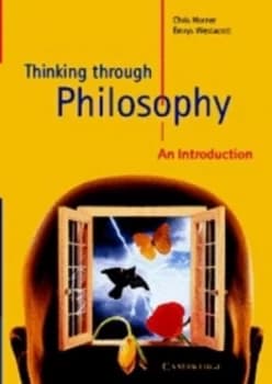 Thinking through Philosophy by Chris Horner Paperback