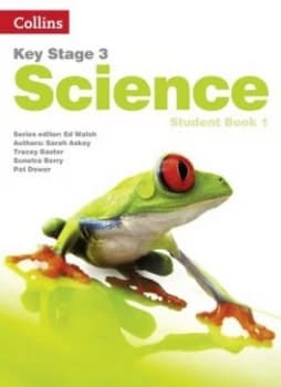 Key Stage 3 Science. Student Book 1 by Ed Walsh Book