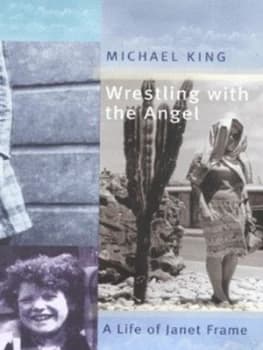 Wrestling with the Angel by Michael King Hardback