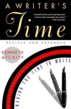 A Writers Time by Atchity Paperback