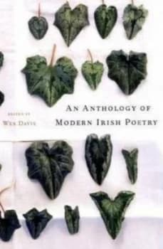An Anthology of Modern Irish Poetry by Wes Davis Hardback
