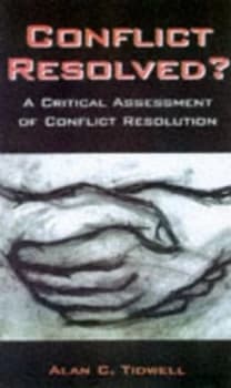 Conflict Resolved by Alan Tidwell Book