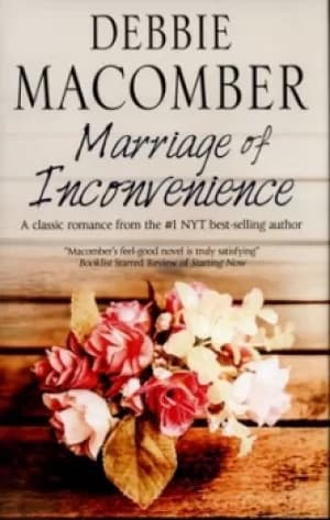 Marriage of inconvenience by Debbie Macomber