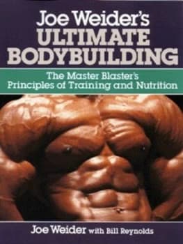 Joe Weiders Ultimate Bodybuilding by Joe Weider Paperback