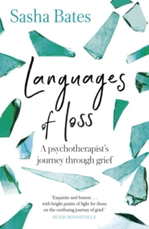 Languages of Loss : A psychotherapist's journey through grief Paperback / softback