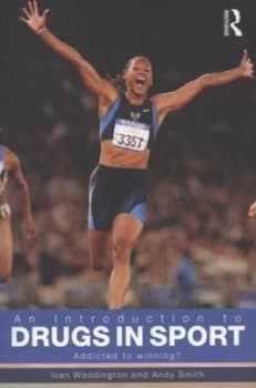 An Introduction to Drugs in Sport by Ivan Waddington Paperback