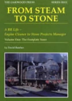 From Steam to Stome by David Butcher Paperback
