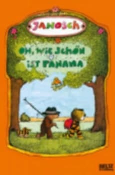 Oh Wie Schon Ist Panama by Janosch Paperback