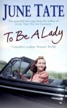 To Be a Lady by June Tate Paperback