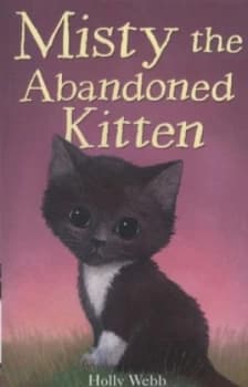 Misty the Abandoned Kitten by Holly Webb Paperback
