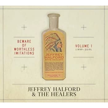 Jeffrey Halford & The Healers - Beware of Worthless Imitations CD