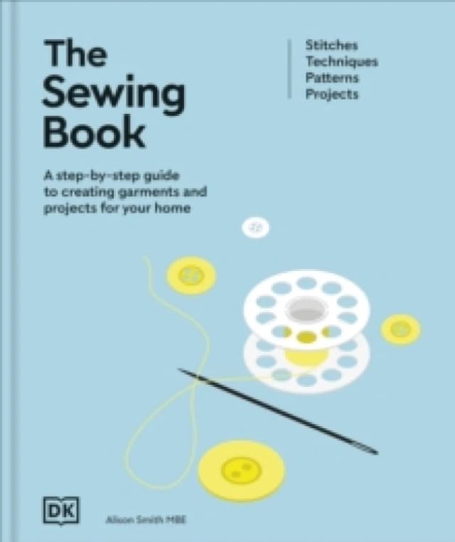 The Sewing Book (New Edition) Hardback