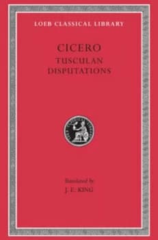 Tusculan Disputations by Cicero Hardback