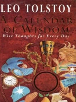 A Calendar of Wisdom by L. N Tolsto Hardback