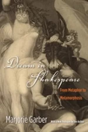 dream in shakespeare from metaphor to metamorphosis