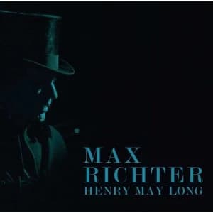 Max Richter - Henry May Long Vinyl