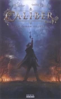 Caliber. Vol. 1 First Canon of Justice by Sam Sarkar Paperback