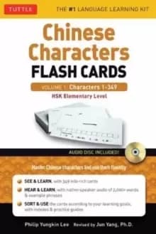 Chinese Flash Cards Kit Volume 1 : HSK Levels 1 & 2 Elementary Level: Characters 1-349 (Audio Disc Included) Volume 1