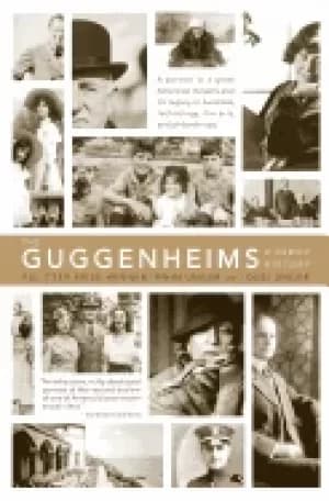 guggenheims a family history
