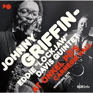 Johnny Griffin & Eddie Lockjaw Davis - At Onkel Po's Carnegie Hall Hamburg 1975 Vinyl