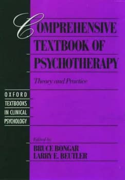Comprehensive Textbook of Psychotherapy by Bruce Bongar Hardback