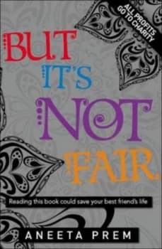 But Its Not Fair by Aneeta Prem and Jacqueline Burns Paperback