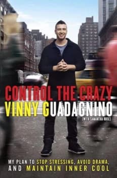 Control the Crazy by Vinny Guadagnino Hardback