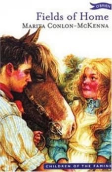Fields of Home by Marita Conlon-Mckenna Paperback
