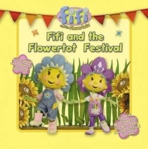 Fifi and the Flowertot Festival Hardback