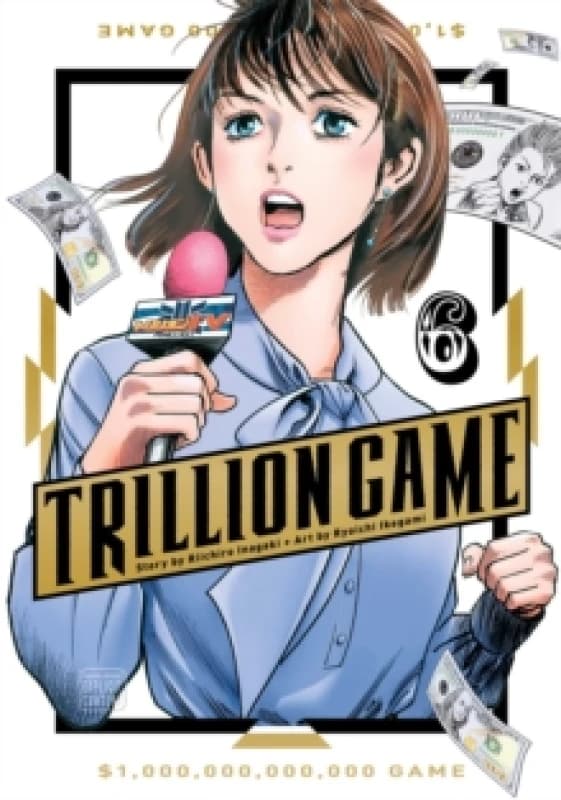 Trillion Game, Vol. 6 Paperback / softback