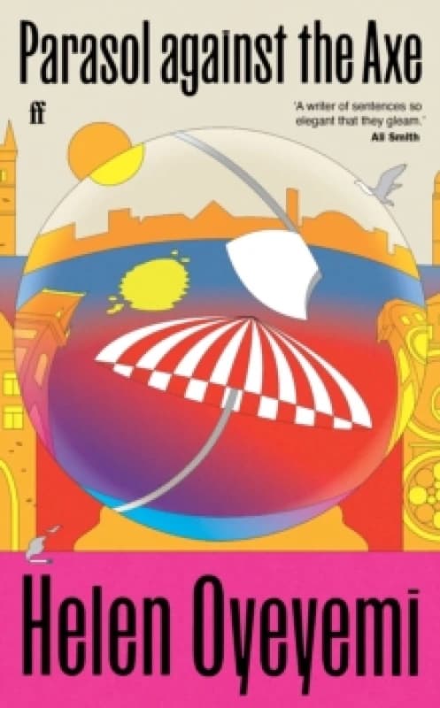 Parasol Against the Axe Hardback