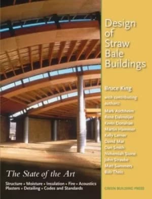Design of straw bale buildings by Bruce King